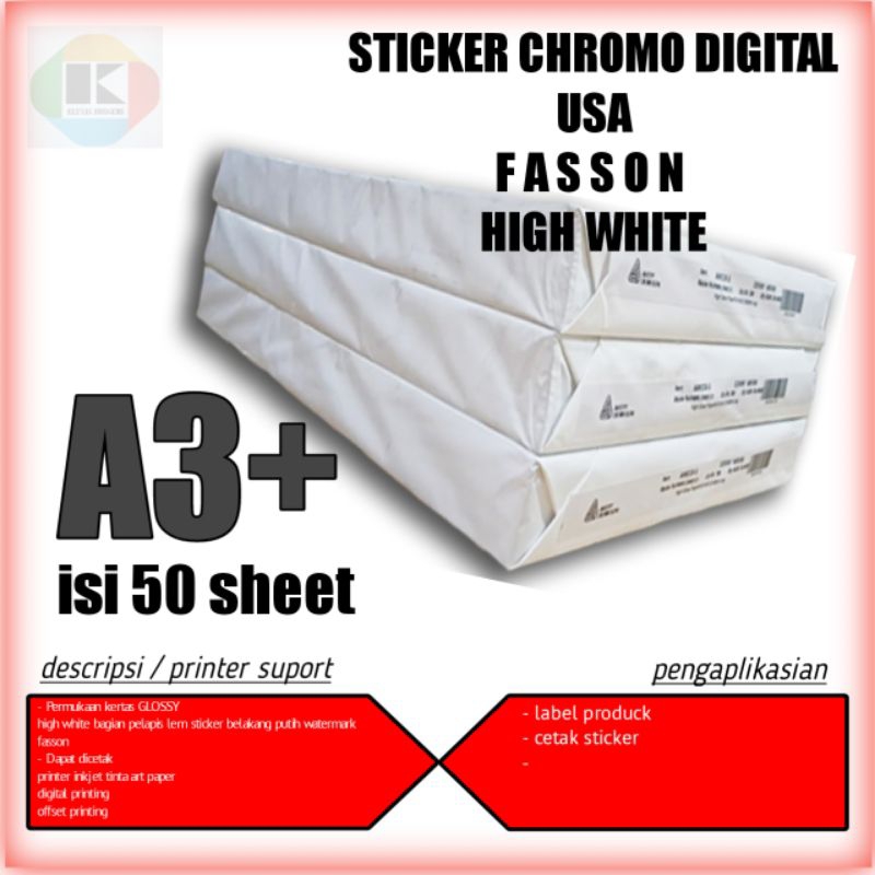 

kertas sticker chromo glossy digital fasson high white A3+ (plus) 32,5 x 48,5 cm isi 50 lembar