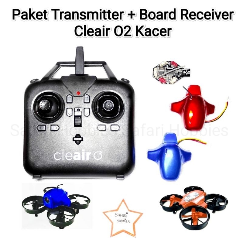 Paket Transmitter + Board Receiver Drone Cleair O2 Kacer