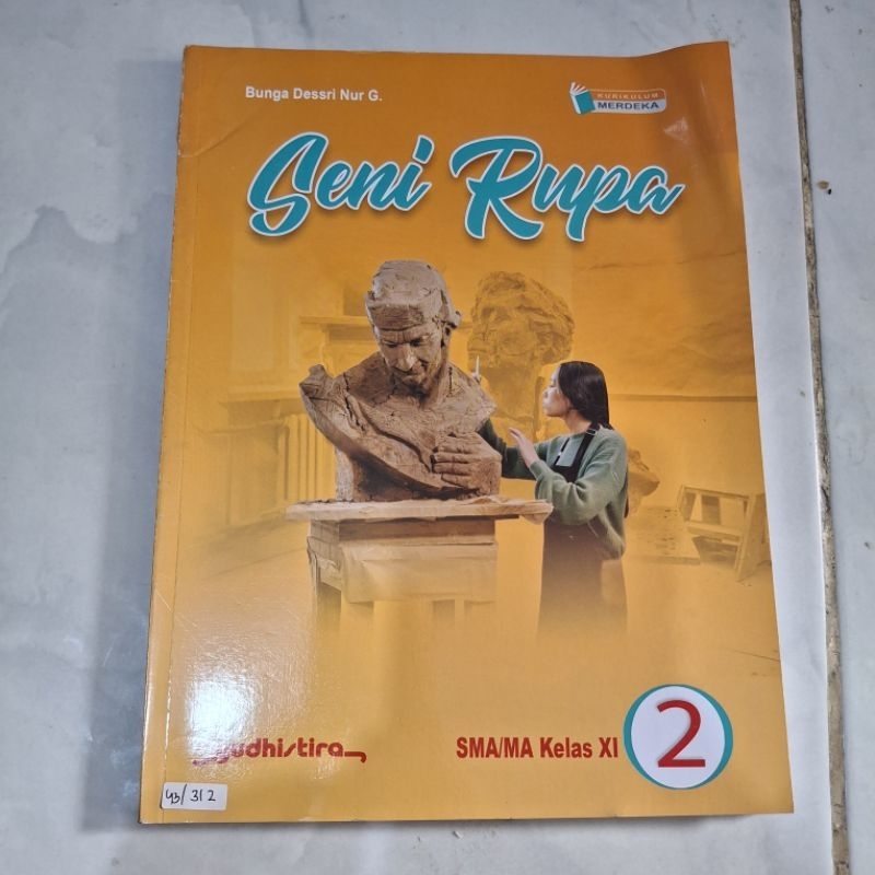 bekas SENI RUPA SMA KELAS 2 KURIKULUM MERDEKA YUDHISTIRA