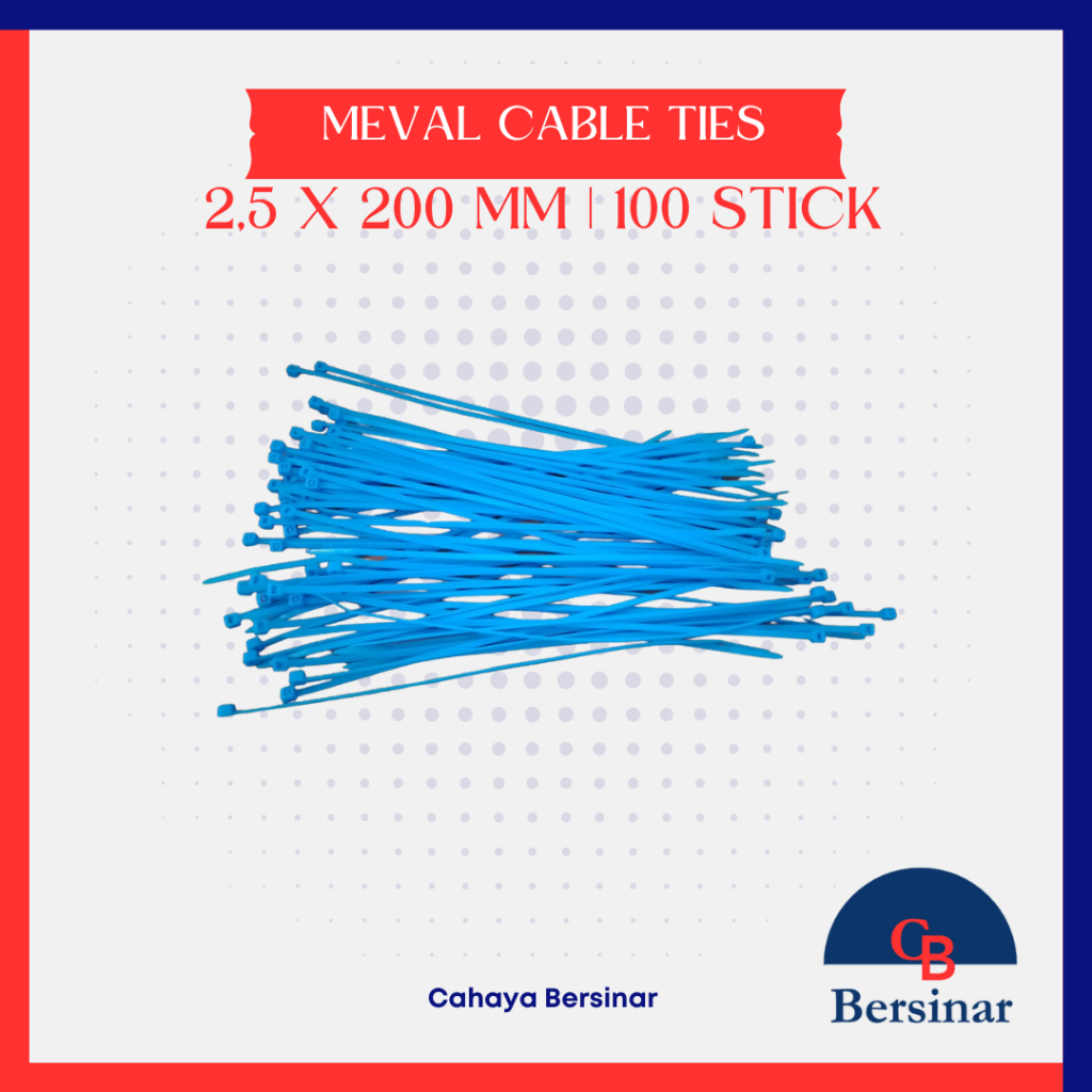 

MEVAL Cable Ties 2,5 x 200 mm | 100 Stick – Kuat, Fleksibel, dan Tahan Lama!