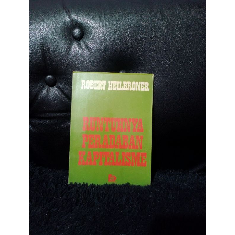 Runtuhnya Peradaban Kapitalisme