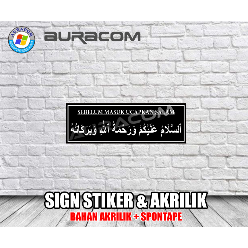 Sign Akirlik & Stiker SEBELUM MASUK UCAPKAN SALAM ( D23 )