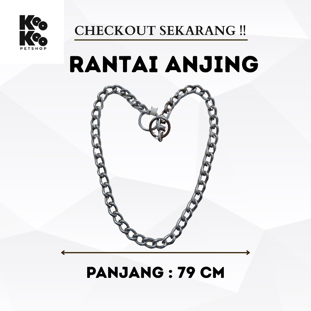 RANTAI ANJING / KALUNG ANJING
