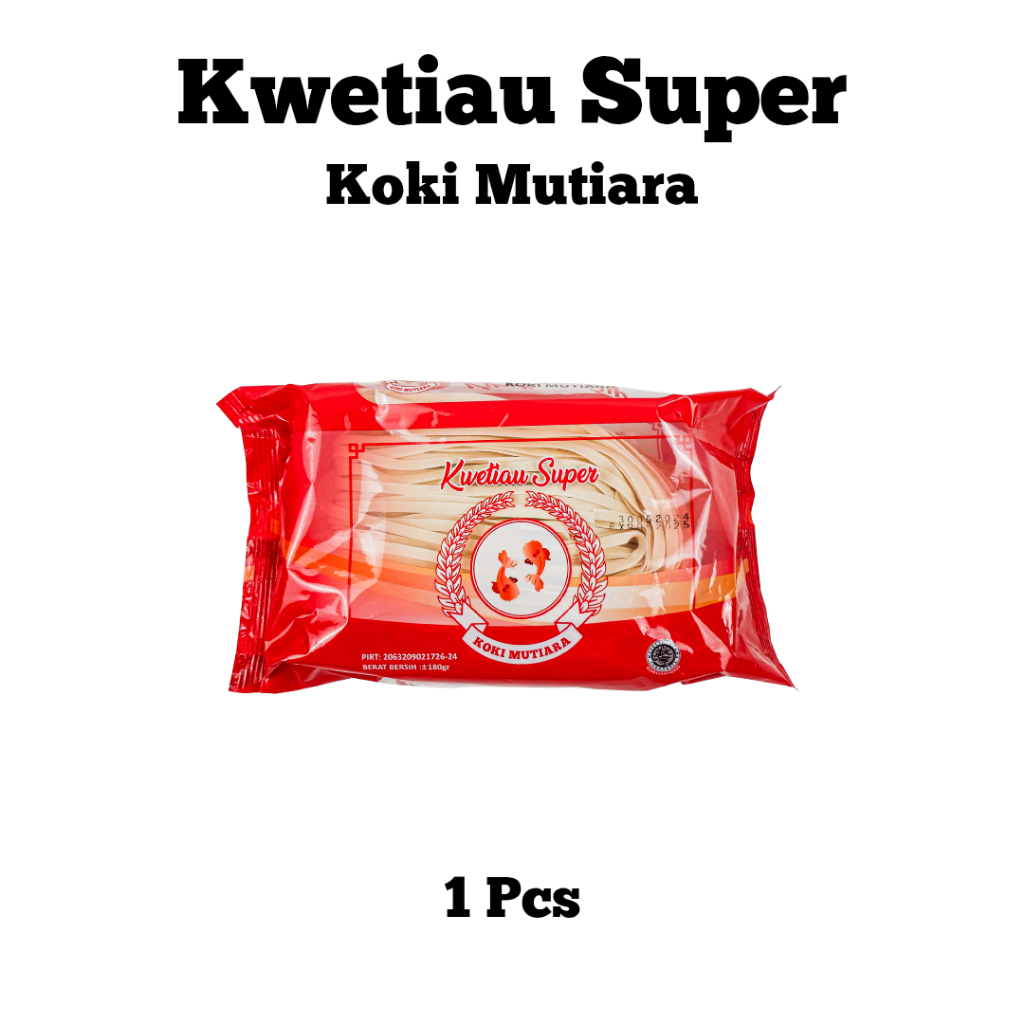 

Kwetiau / Mie Lebar/ Kuetiau Koki Mutiara 180 gr