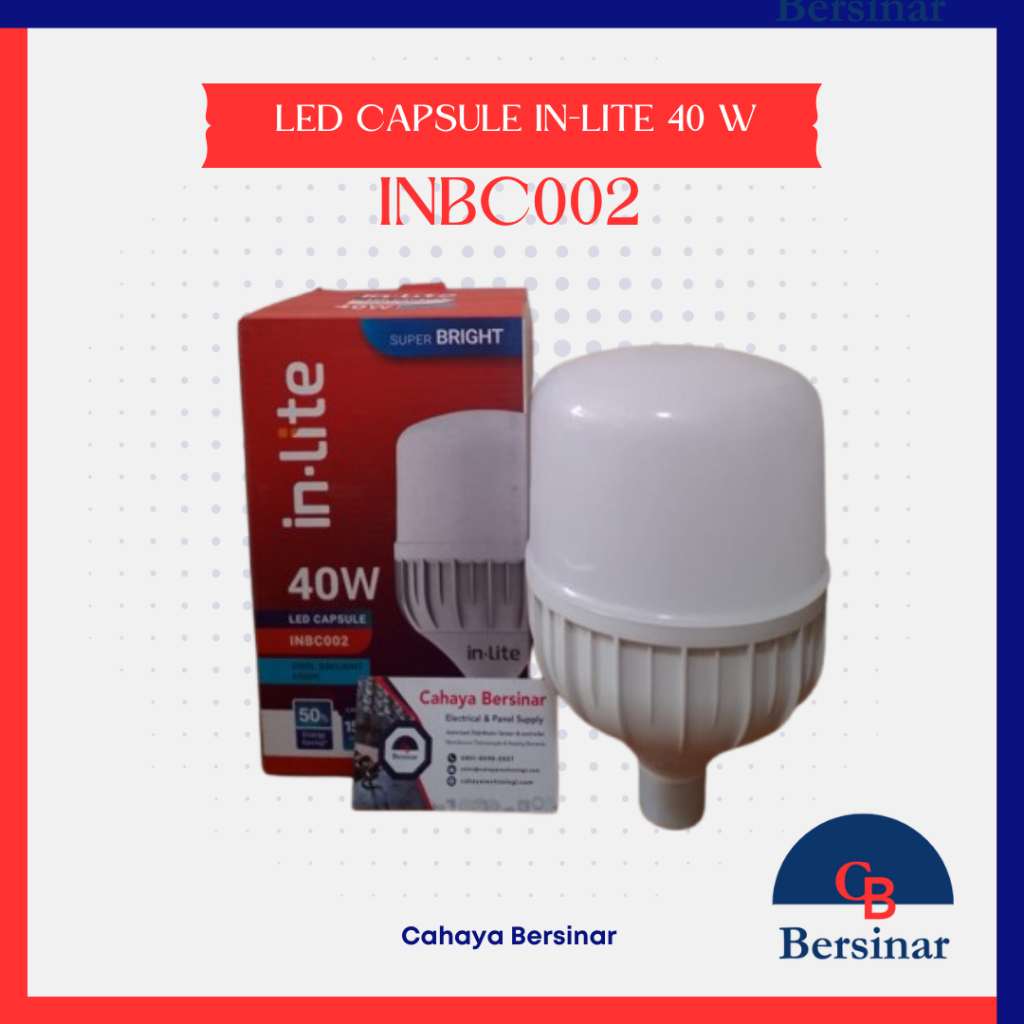 Lampu LED Capsule In-Lite 40W – Terang, Hemat Energi, dan Tahan Lama