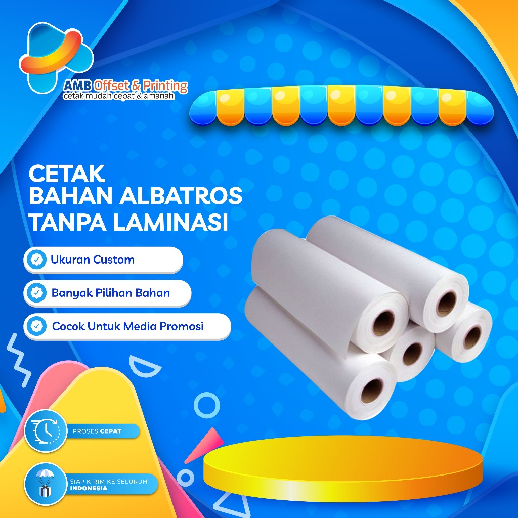 Cetak Bahan Albatros Tanpa Laminasi