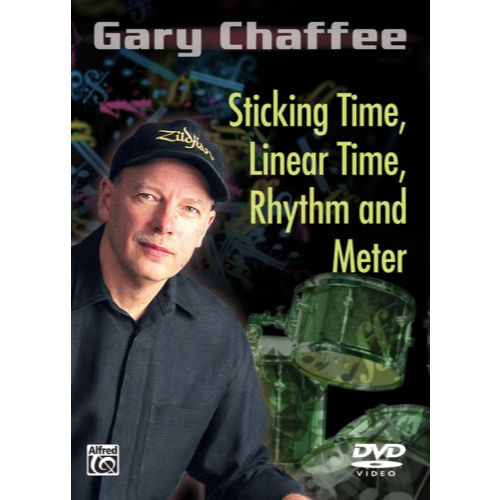 [Gary Chaffee] Sticking Time, Linear Time, Rhythm and Meter - video drum lesson tutorial