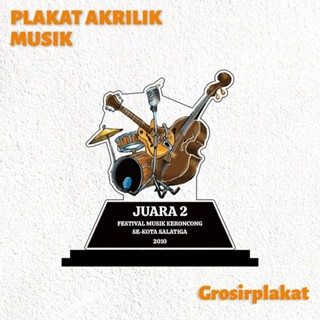 Piala Musik Piala Band Piala Lomba Band Akrilik Custom PIALA MUSIK CUSTOM AKRILIK
