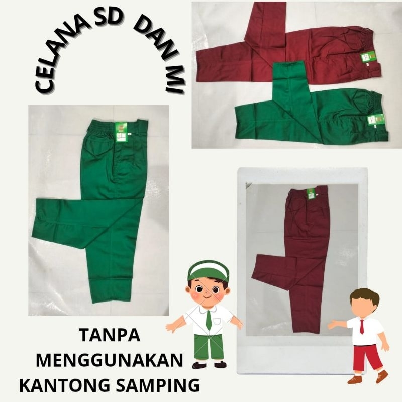 celana SD panjang merah dan hijau,tanpa kantong samping