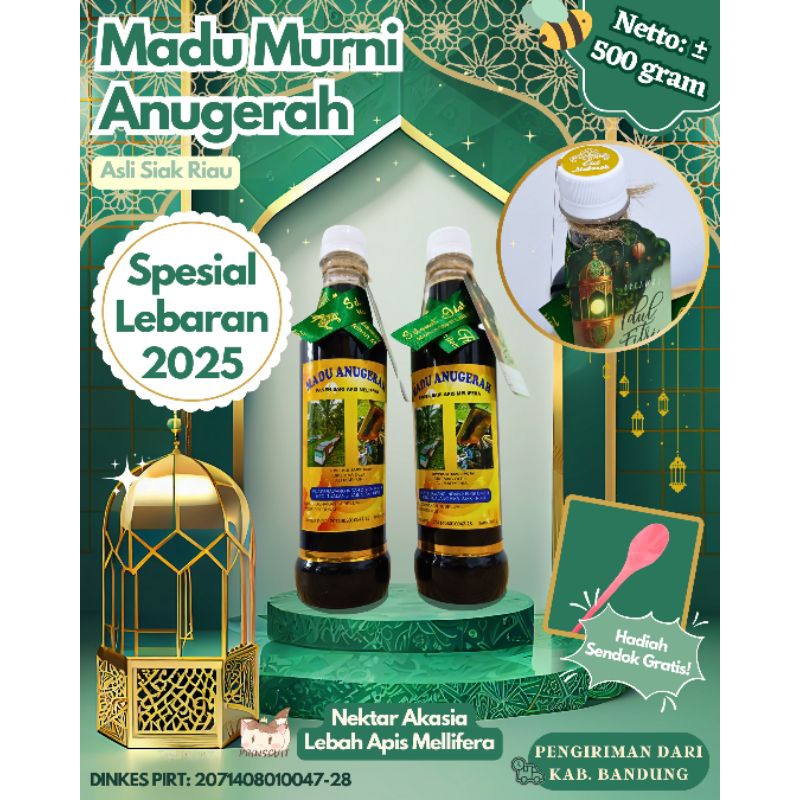 

PROMO LEBARAN 500gr Madu Anugerah I 100% Madu Murni Pure Asli Segar Fresh Manis Tanpa Campuran - Riau Siak Original Akasia Apis Melifera Kadar Air 20 Bandung Prinscuit