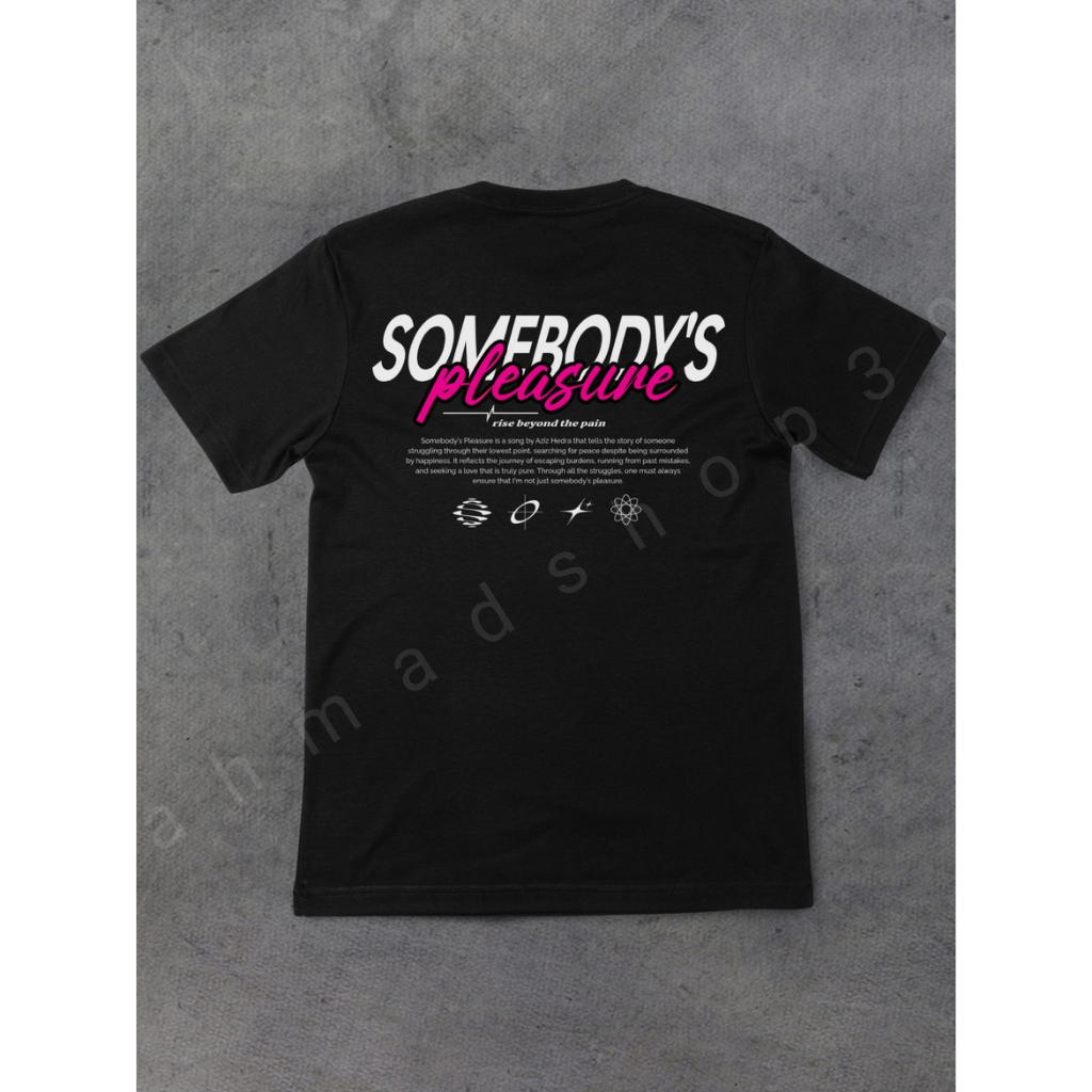 Kaos Somebody Pleasure | Kaos Pria Kekinian | Kaos Distro