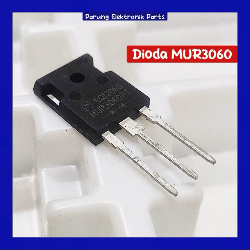 Dioda MUR3060 Diode MUR 3060 MUR3060PT Dioda MUR3060PT