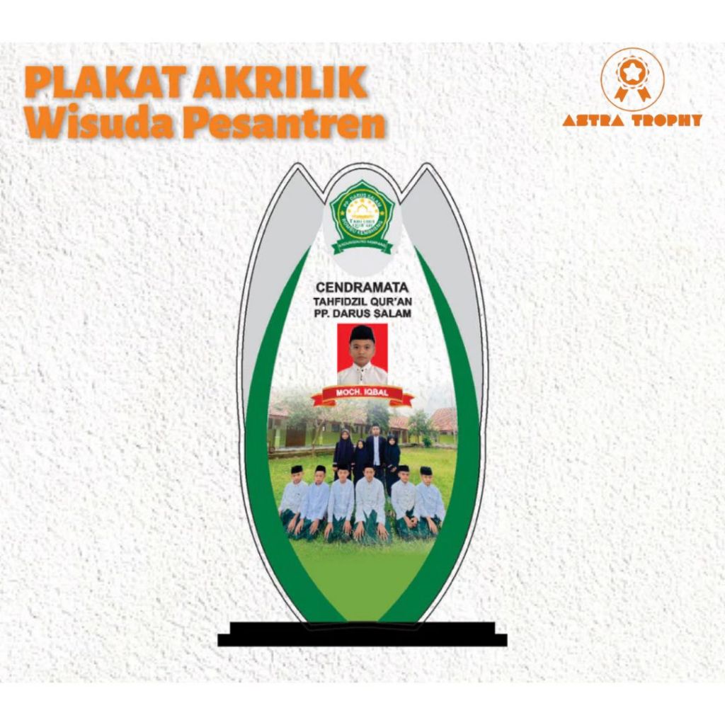 Plakat Wisuda Pondok Pesantren Plakat Wisuda Madrasah Diniyah Plakat Wisuda PONPES Plakat Akhissunna
