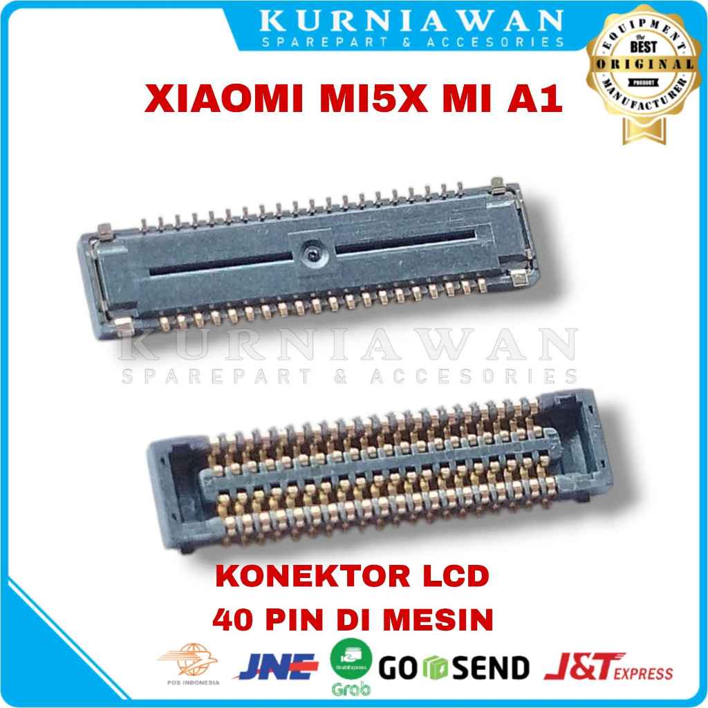 Konektor Lcd Soket Lcd Connector Lcd Fpc Xiaomi MI5X MI A1