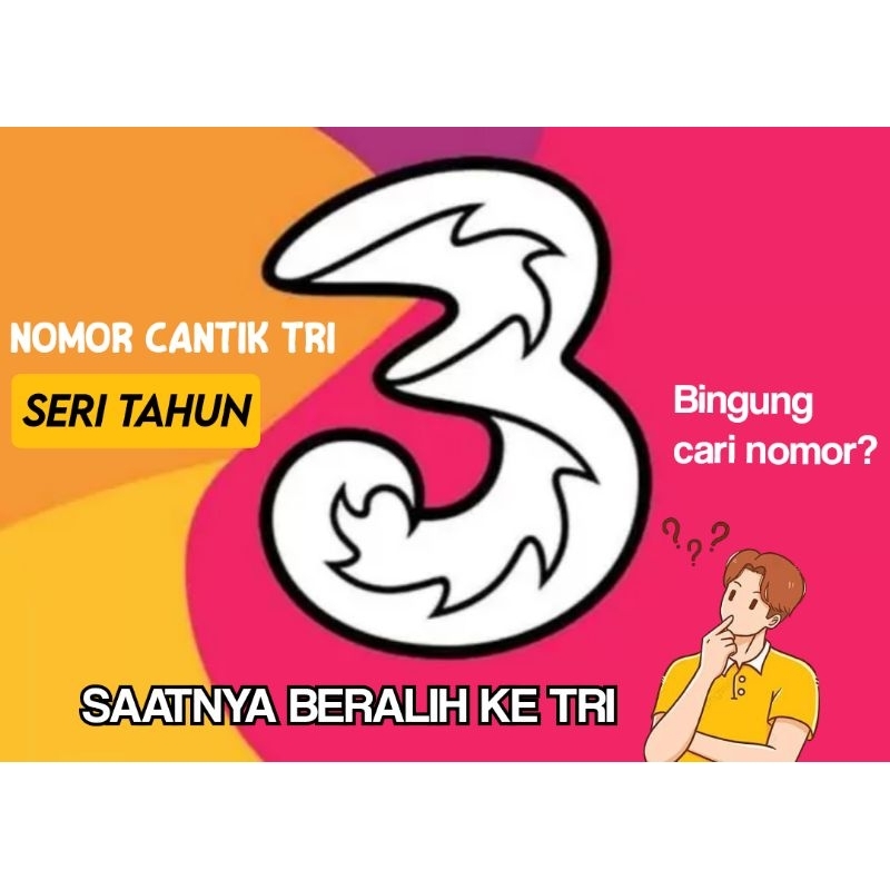 Nomor cantik tri seri tahun