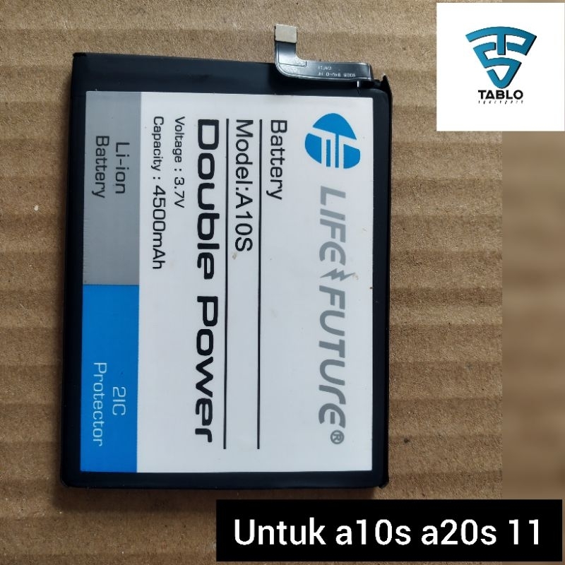 baterai Life Future untuk a10s a20s A11 second