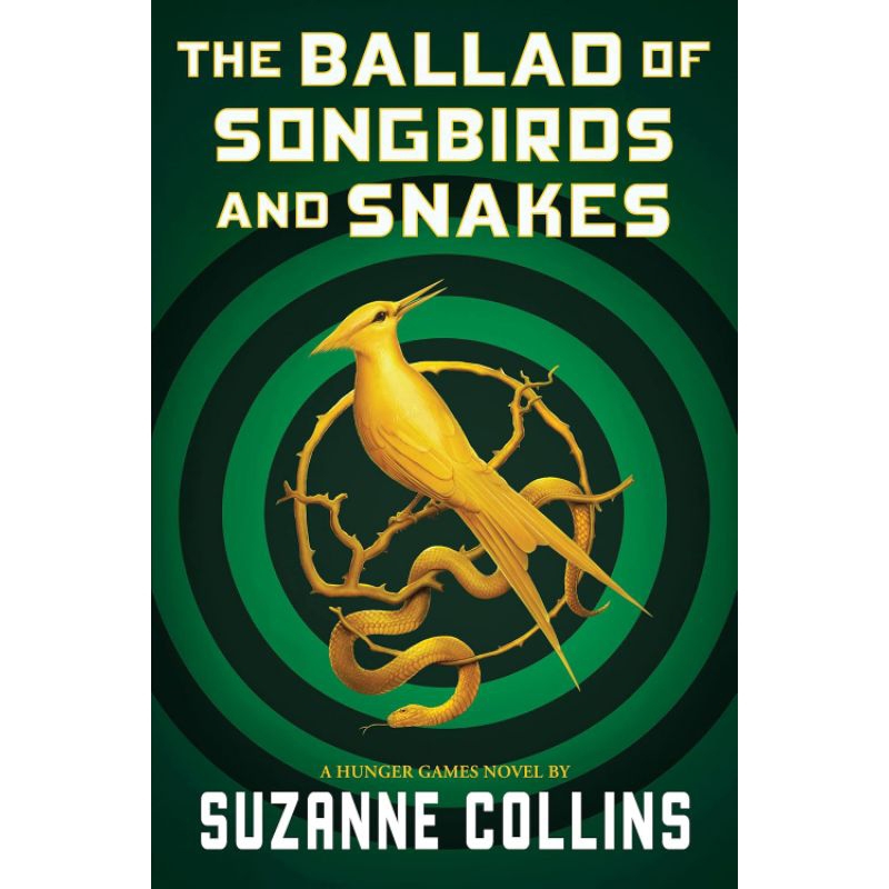The Ballad of Songbirds and Snakes (A Hunger Games Novel) (The Hunger Games)