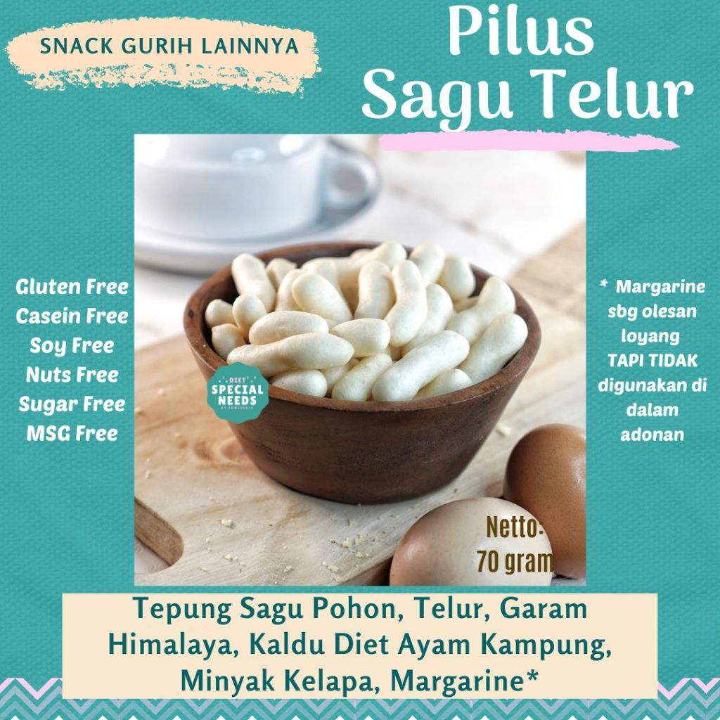 

Pilus Sagu Telur dan Non Telur Gluten Free Casein Free Sugar Free MSG Free Tanpa Bahan Pengawet - Diet Special Needs