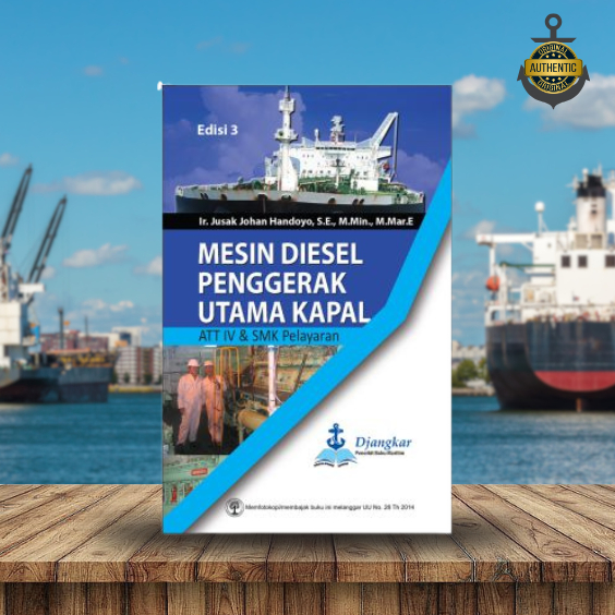 Mesin Diesel Penggerak Utama Kapal ATT IV & SMK Pelayaran, Ed. 3, EGC