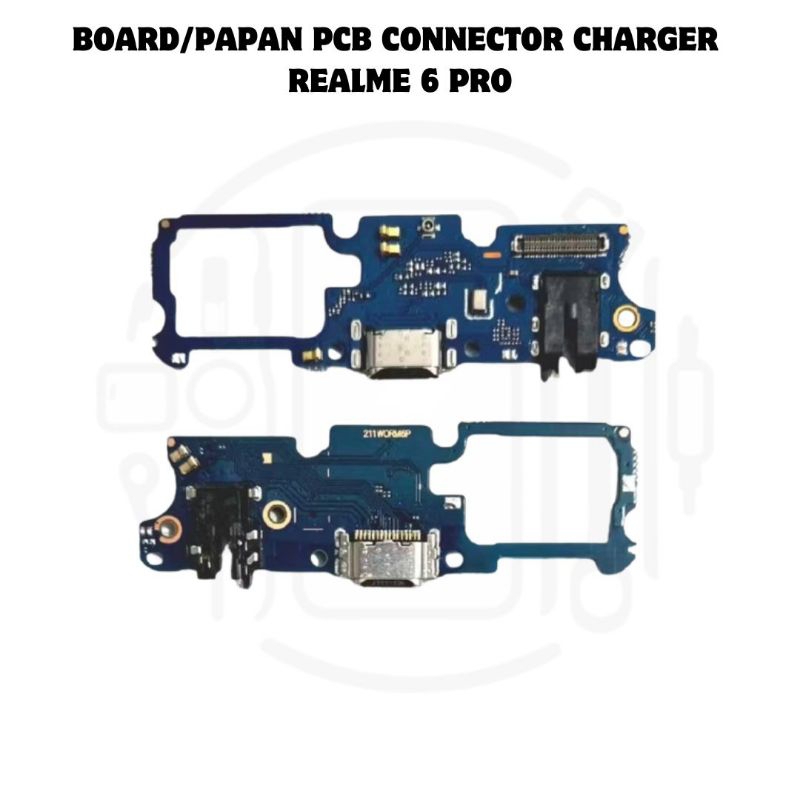 BOARD/PAPAN PCB CONNECTOR CHARGER REALME 6 PRO ORIGINAL QUALITY