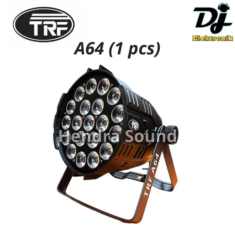 TRF ● A64 / A 64 - Lampu Parled Lighting