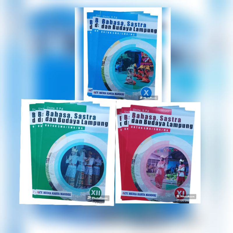 Buku Bahasa Lampung - Bahasa, Sastra dan Budaya Lampung SMA/SMK/MA