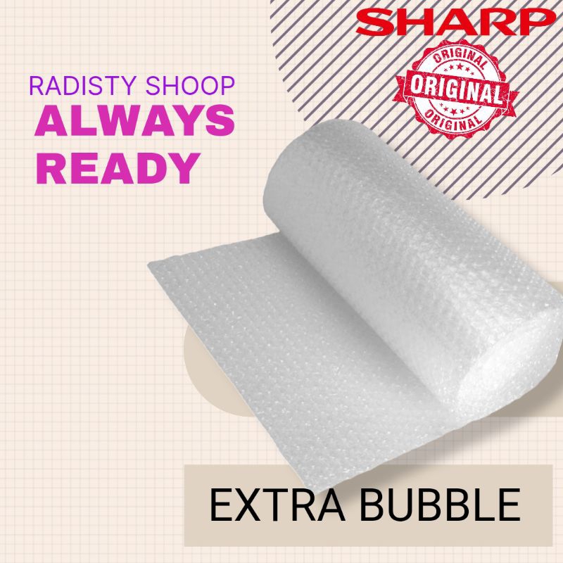 

Extra bubble ( bubble pengaman paket )