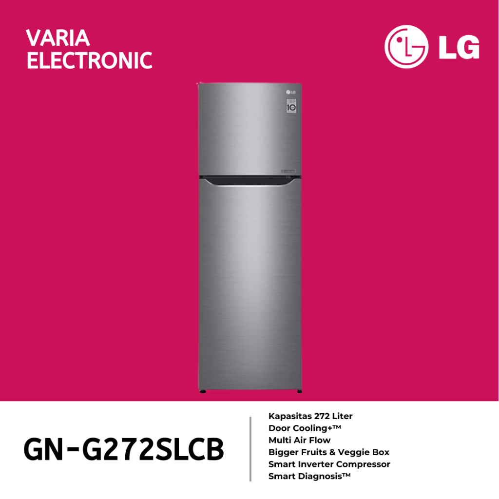 Kulkas 2 Pintu Inverter LG GN-G272SLCB Kapasitas 272 Liter