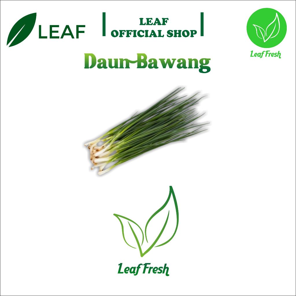 

DAUN BAWANG FRESH BY LEAF FRESH