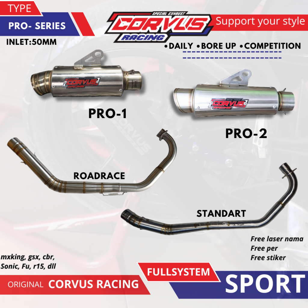 Knalpot Racing ( FULL SYSTEM ) CORVUS RACING TYPE PRO SERIES – Suara BASS GAHAR 50mm | Harian Bore U