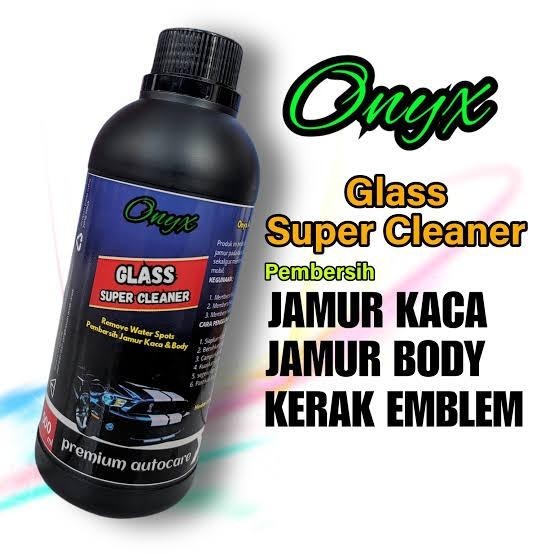 Pembersih Jamur Kaca dan Kerak Mobil dengan Efek Daun Talas - Onyx Glass Super Cleaner