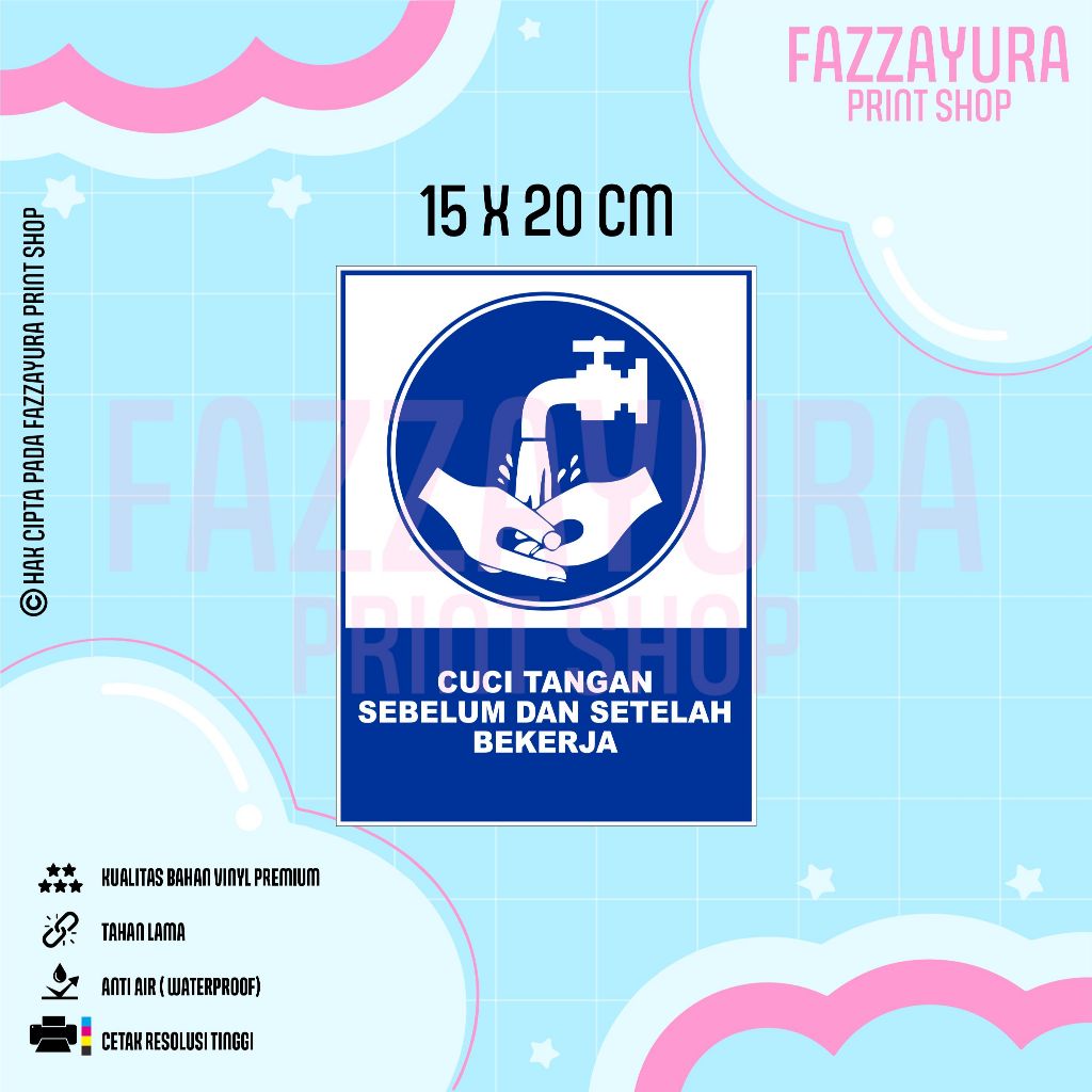 

STICKER CUCI TANGAN SEBELUM DAN SETELAH BEKERJA 15 X 20 CM