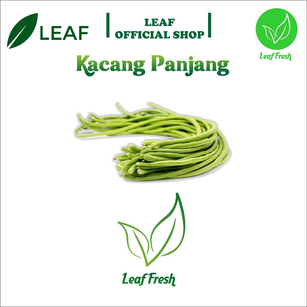 

KACANG PANJANG BY LEAF FRESH