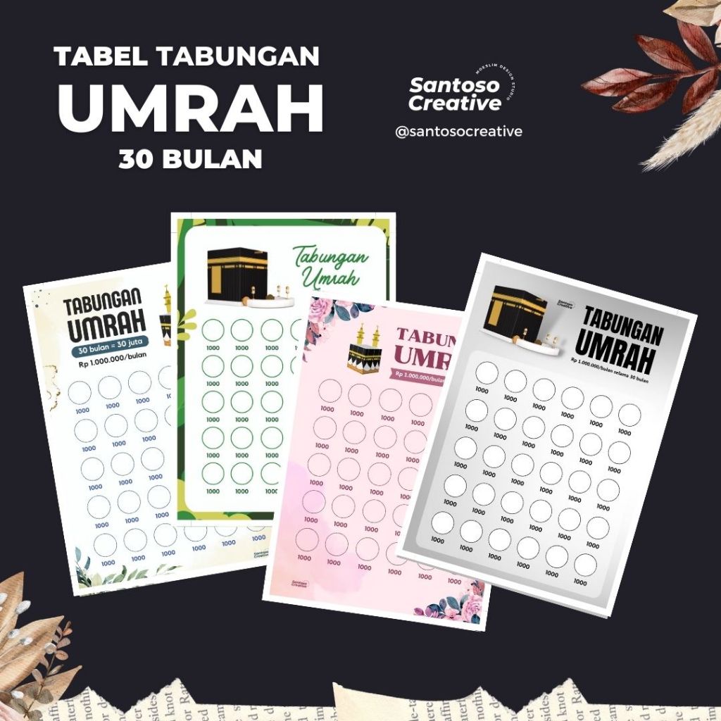 

[Santoso Creative] TTU-30 Tabel Tabungan Umrah 30 Bulan - Nabung Umroh, Anggaran Ibadah Umrah
