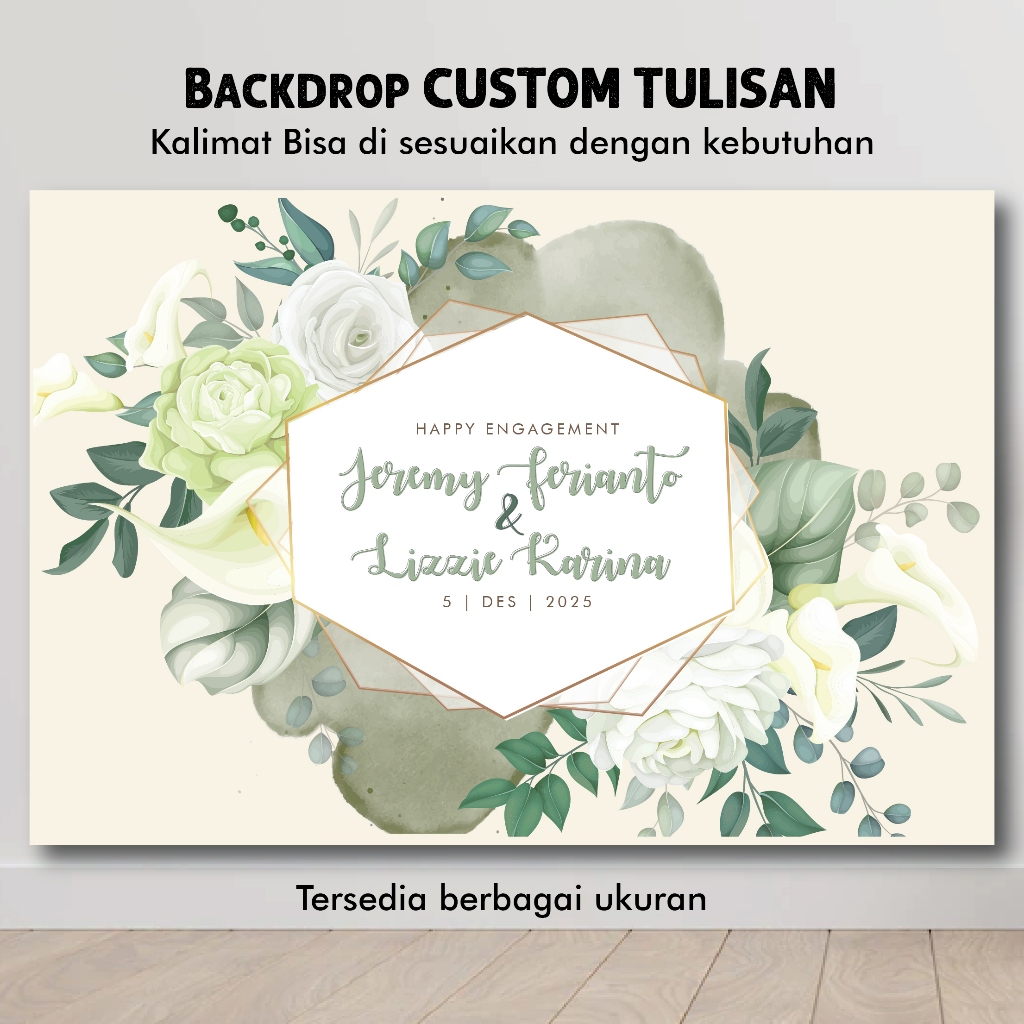 BACKDROP LAMARAN WEDDING CUSTOM NAMA PENGANTIN UCAPAN BACKGROUND ENGAGEMENT NIKAH SPANDUK BANNER WAL