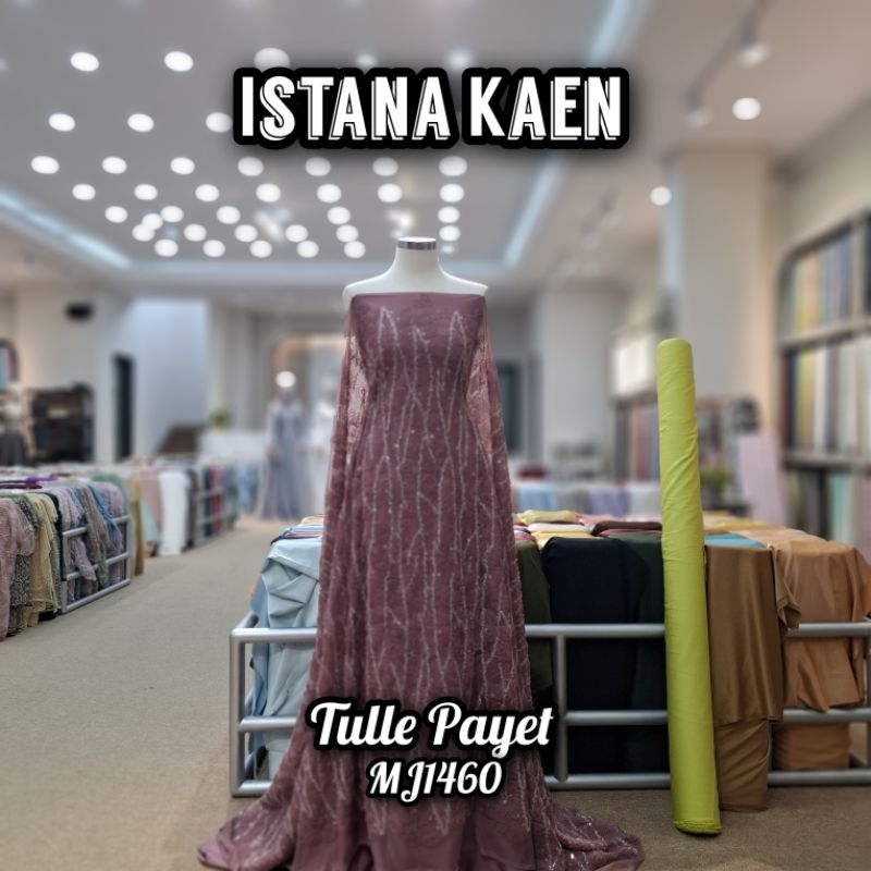 Tulle Payet | Tulle Payet Timbul | Tulle Payet Sequin -ISTANAKAEN