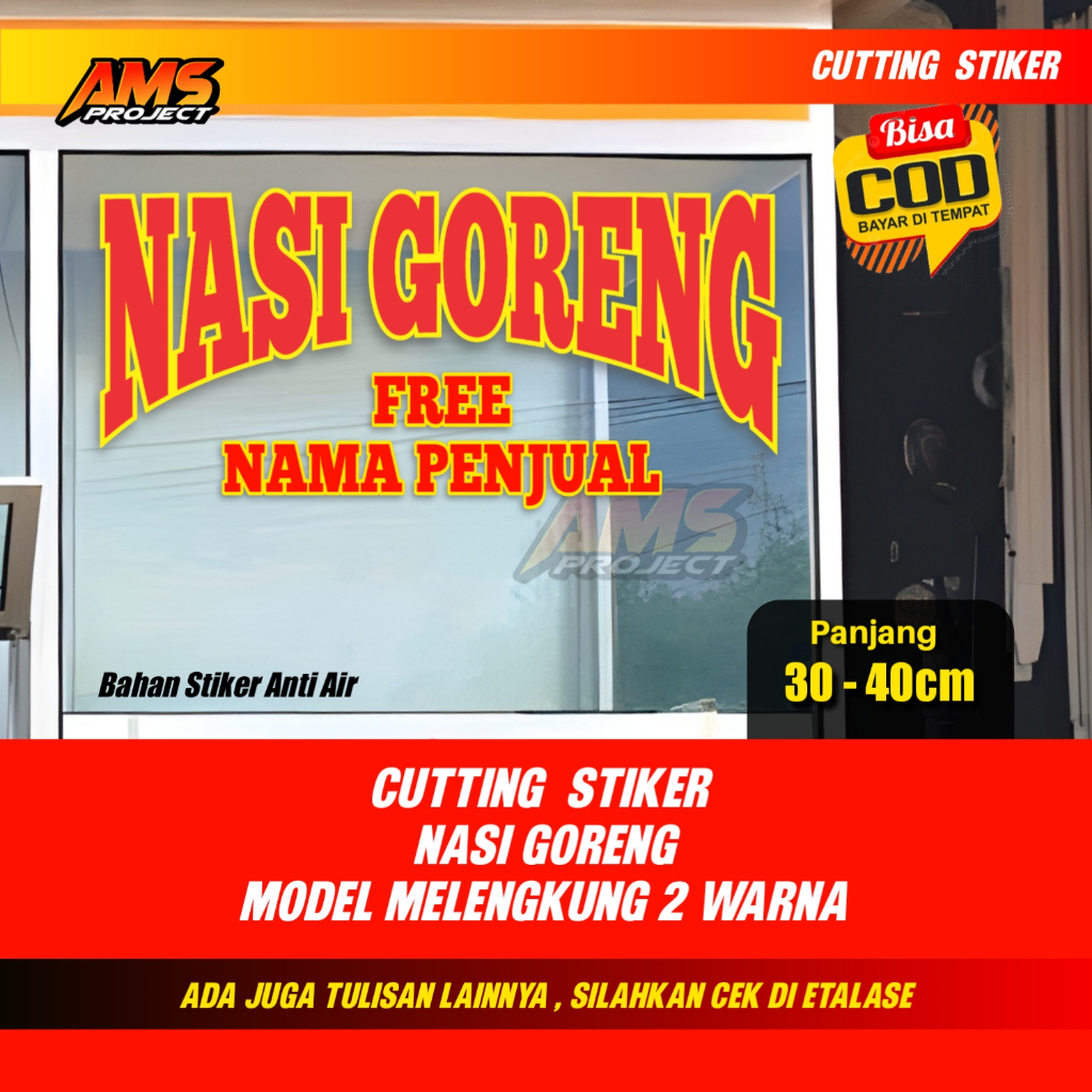 

Cutting Stiker NASI GORENG 2warna model lengkung free nama penjual