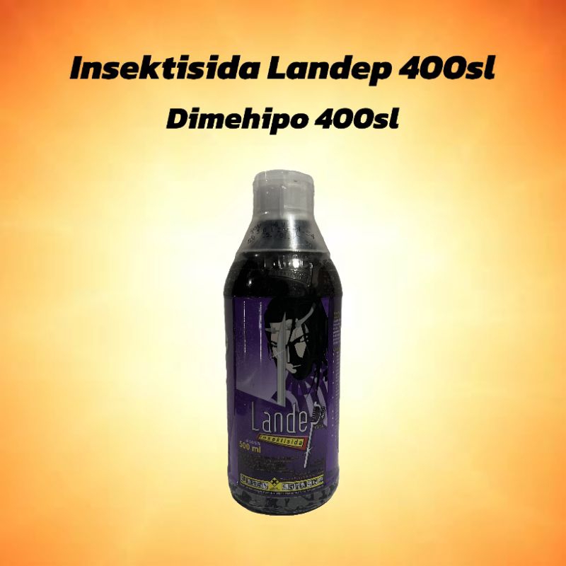 INSEKTISIDA LANDEP 400EC 200ML 400ML DIMEHIPO 400EC