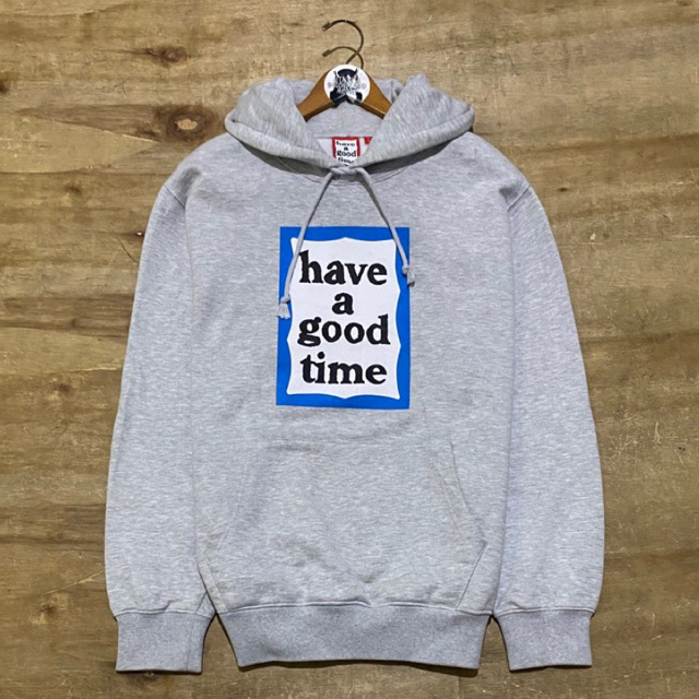 Hoodie have a good time original