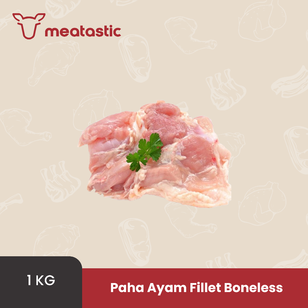 

Paha Ayam Fillet Boneless Tanpa Kulit
