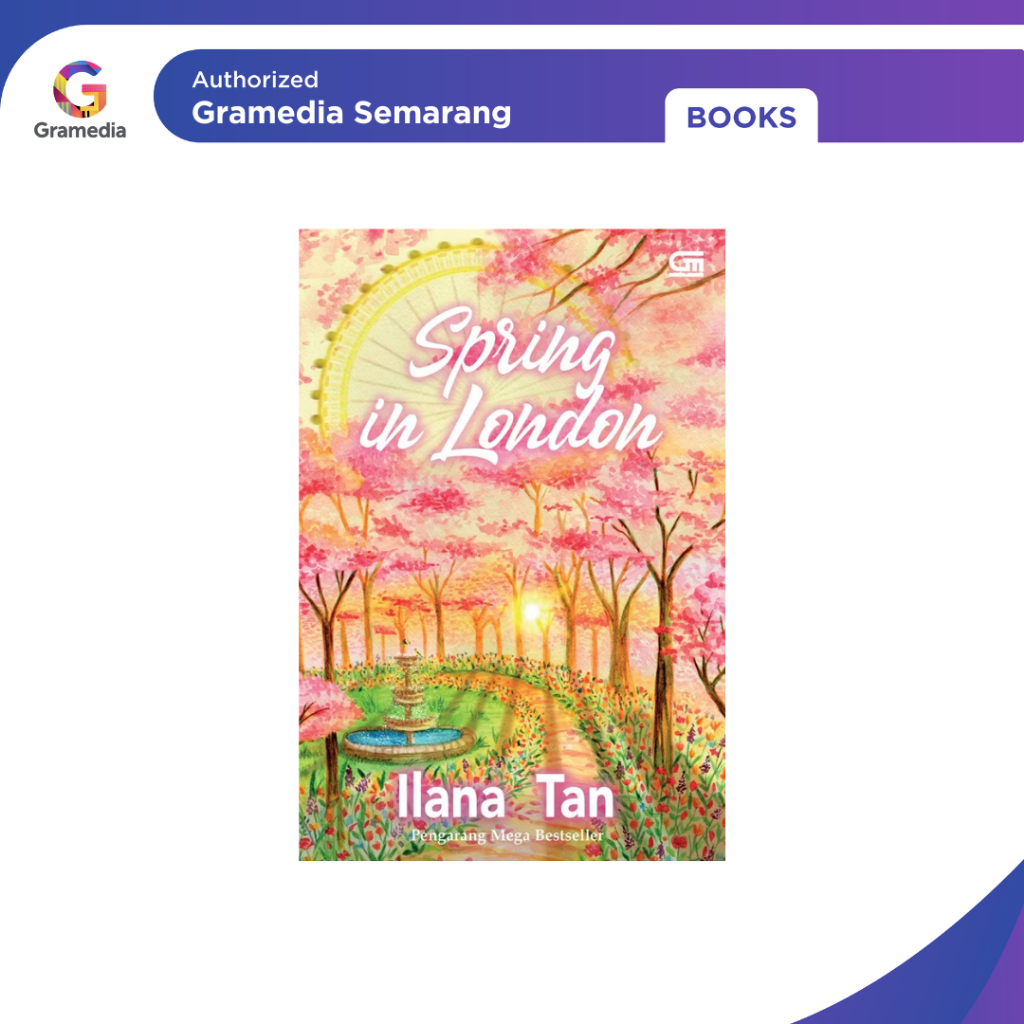 Gramedia - SPRING IN LONDON