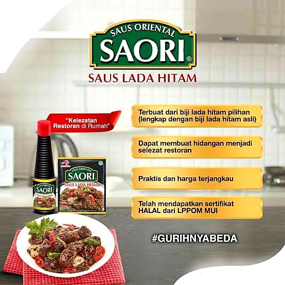 

SAORI SAUS LADA HITAM, TIRAM, TERIYAKI ORIENTAL