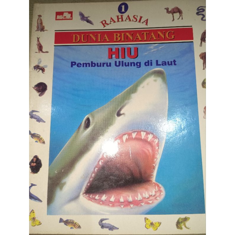 Buku Hiu Pemburu Ulung di Laut, seri Rahasia Dunia Binatang 1, Buku anak belajar mengenai binatang d