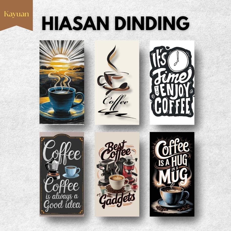 KAYUAN - Poster Kayu Coffe Kopi Estetich MDF 6mm 15x30cm Cutsom Hiasan Dinding Esthetic