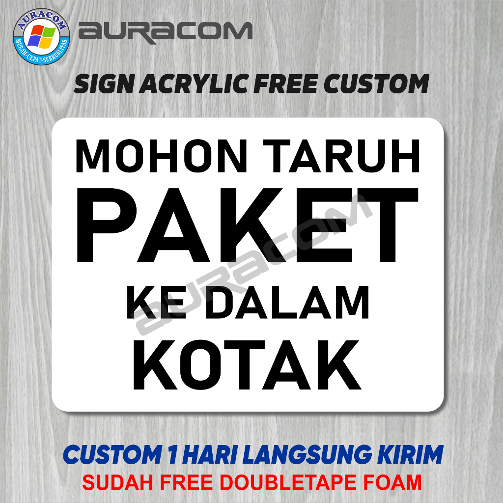 Sign Akrilik Mohon taruh paket ke dalam kotak Acrylic Custom - B132