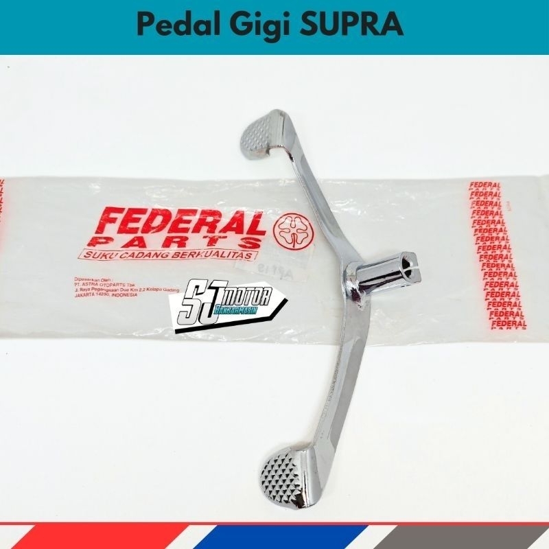 Pedal Gigi Operan Gigi FEDERAL (KEV) Supra Grand Supra fit Lama
