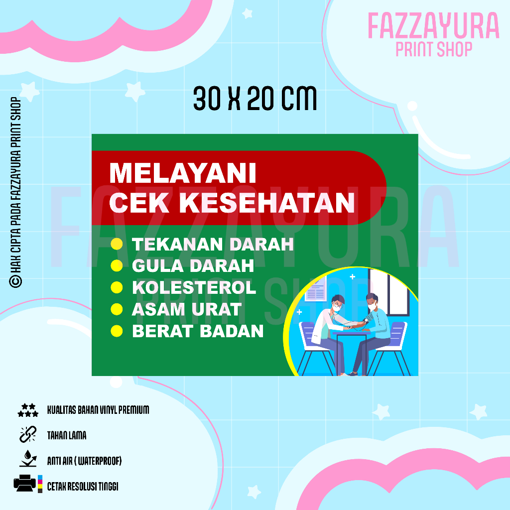 

STICKER MELAYANI CEK KESEHATAN 30 X 20 CM