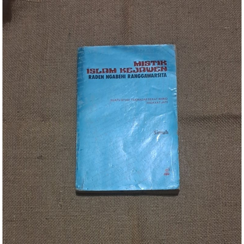 MISTIK ISLAM KEJAWEN RADEN NGABEHI RANGGAWARSITA - SIMUH