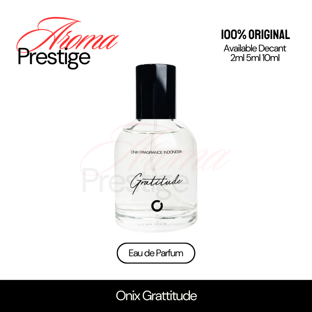 Parfum Onix Grattitude EDP Original | Decant