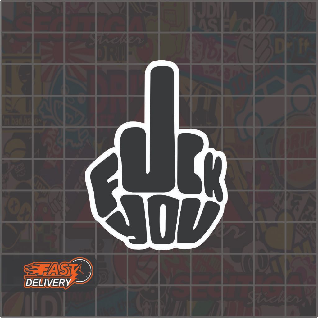 

Sticker Fck You Ukuran 4.5 x 6 Cm
